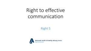 Code of Rights - Right to effective communication