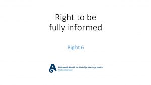 Code of Rights - Right to be fully informed